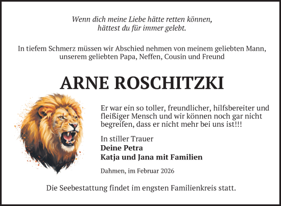 Traueranzeige von Arne Roschitzki von Nordkurier Mecklenburger Schweiz, Nordkurier Grosso
